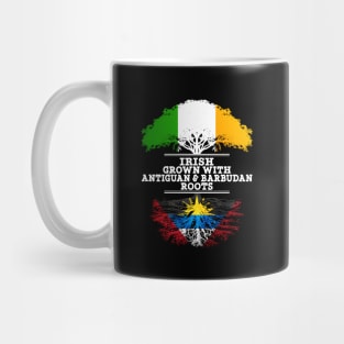 Irish Grown With Antiguan Barbudan Roots - Gift for Antiguan Barbudan With Roots From Antigua Barbuda Mug